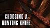 How To Pick The Best Hunting Knives