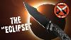 Introducing The Eclipse A Blade Born In Shadow