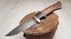 Knife Making Making A Hunting Knife